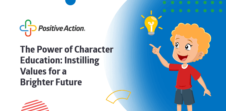 he Power of Character Education