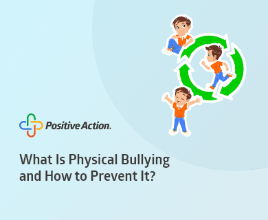 What Is Physical Bullying and How to Prevent It?